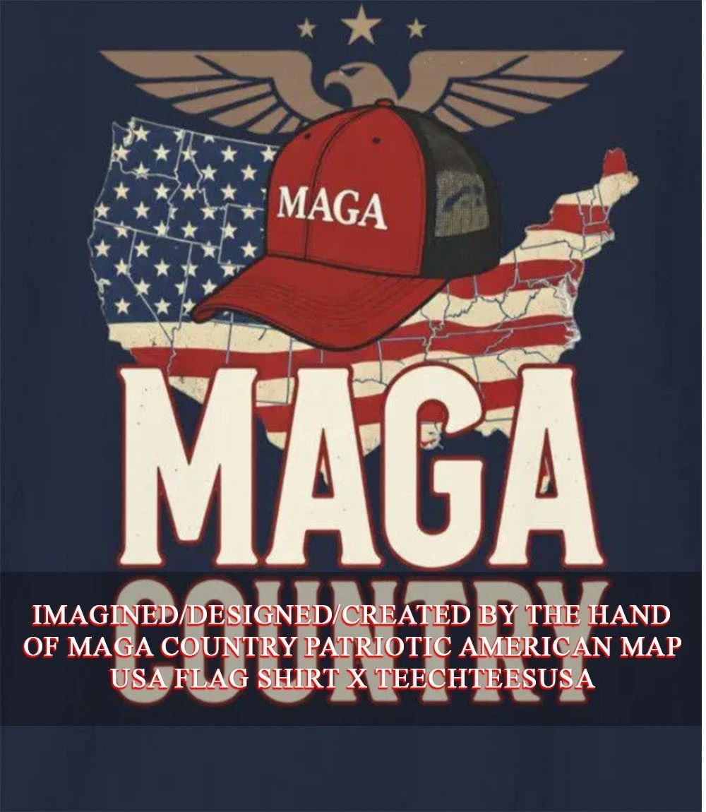 MAGA Country Patriotic American Map USA Flag shirt