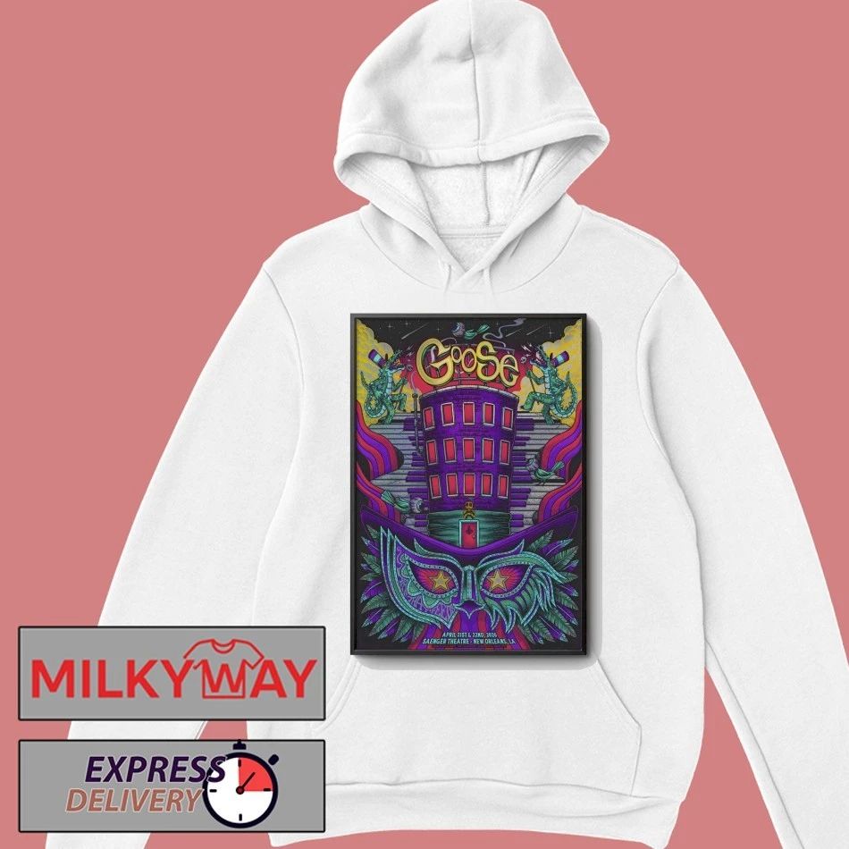 Goose Saenger Theatre, New Orleans LA, Apr 21-22 2026 Poster shirt