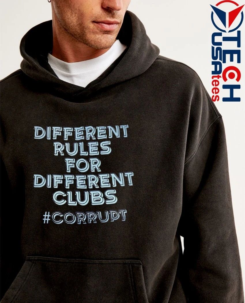 Different rules for different clubs shirt