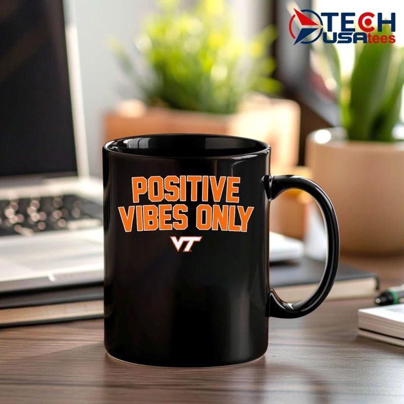 Virginia Tech Hokies Positive Vibes Only shirt