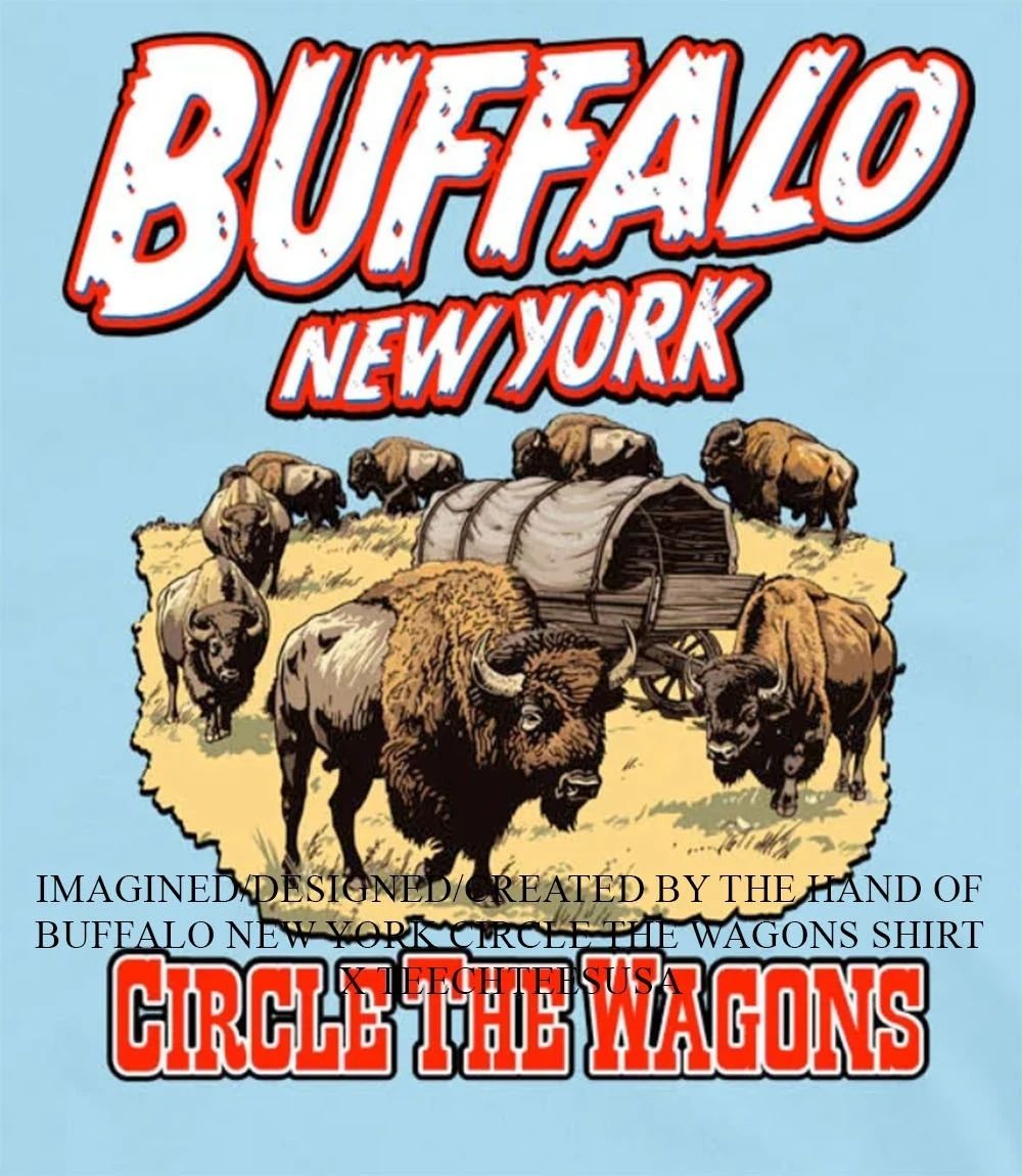 Buffalo New York Circle The Wagons shirt