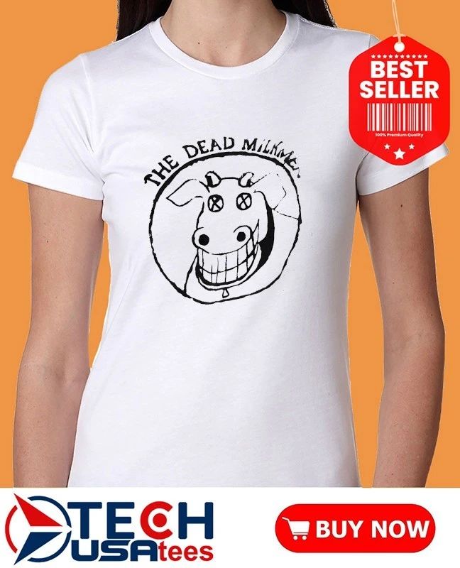 The Dead Milkmen shirt
