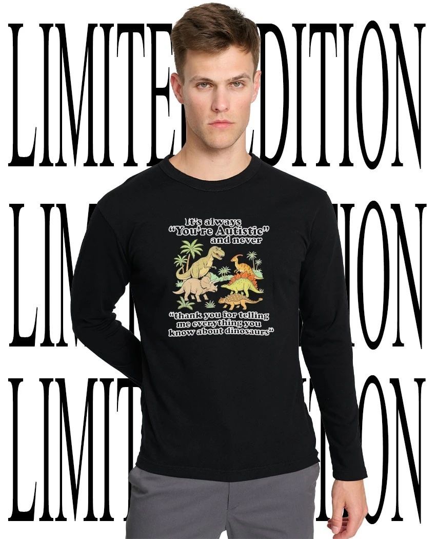 Funny Autistic Dinosaur Special Interest Shirt