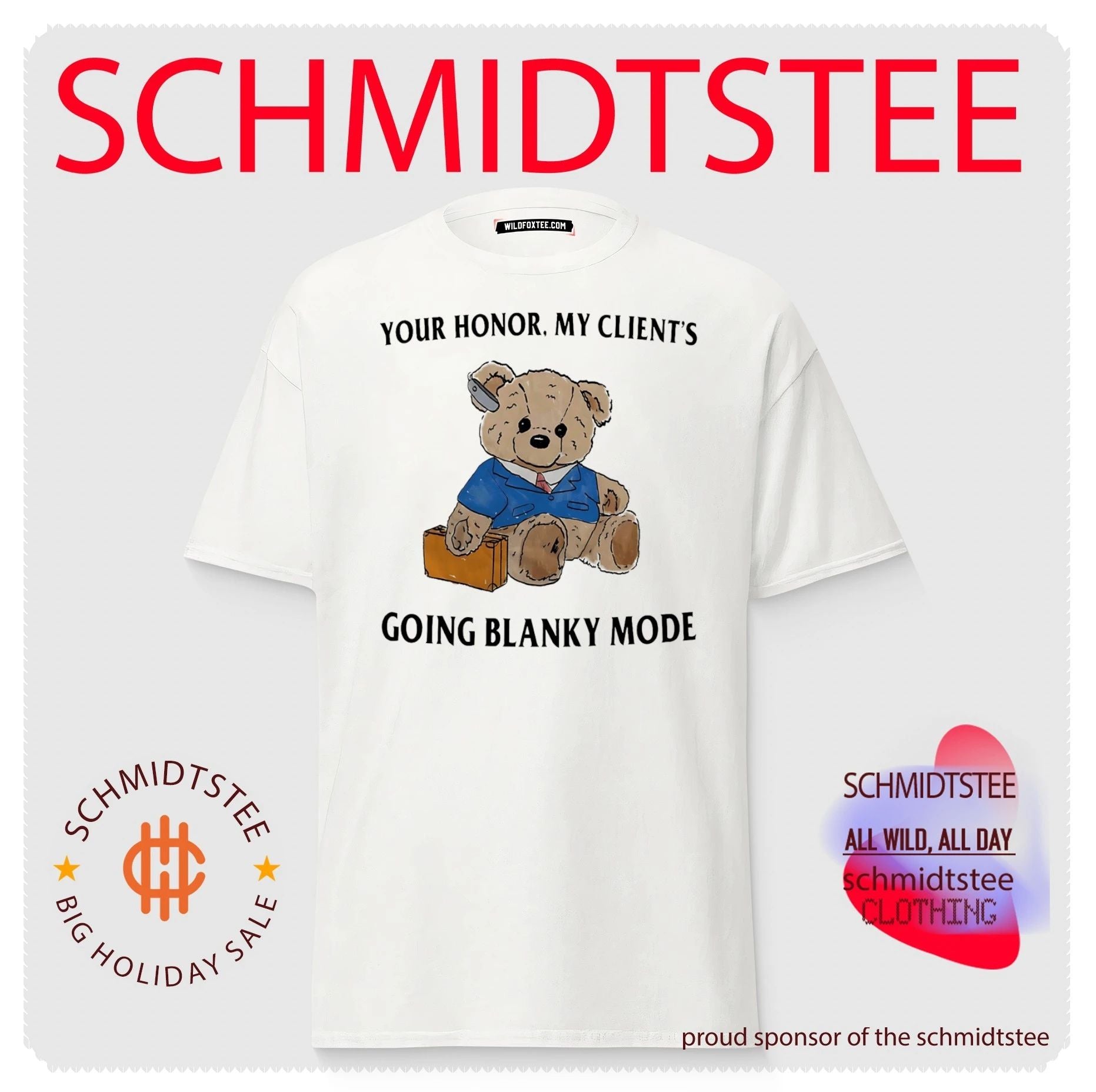 Bear your honor my client’s going blanky mode shirt