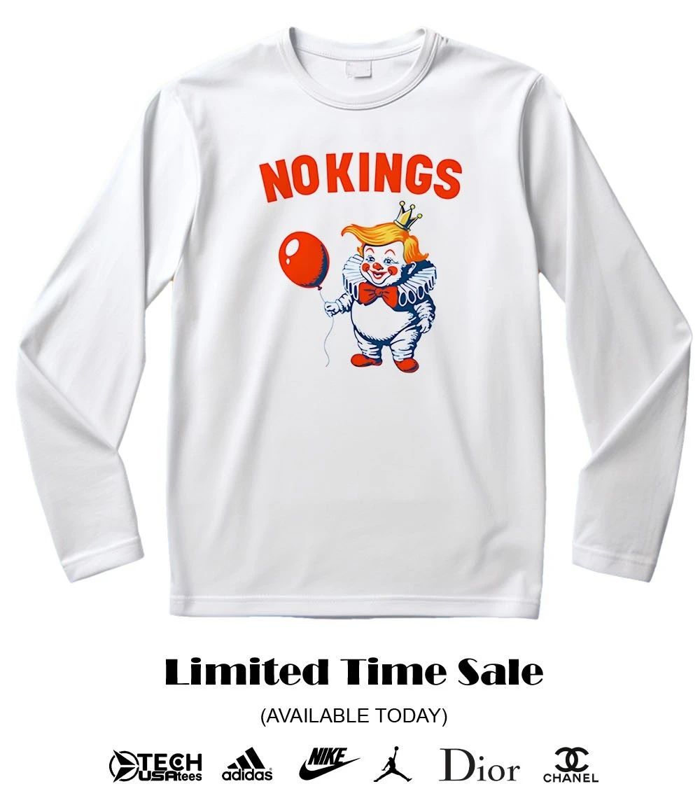 No Kings Trump Clown shirt