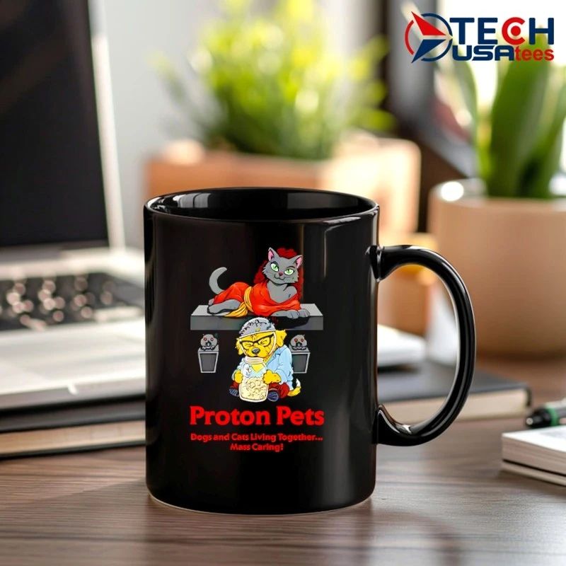 Proton pets dogs and cats living together mass caring shirt by tshirtatlowprice