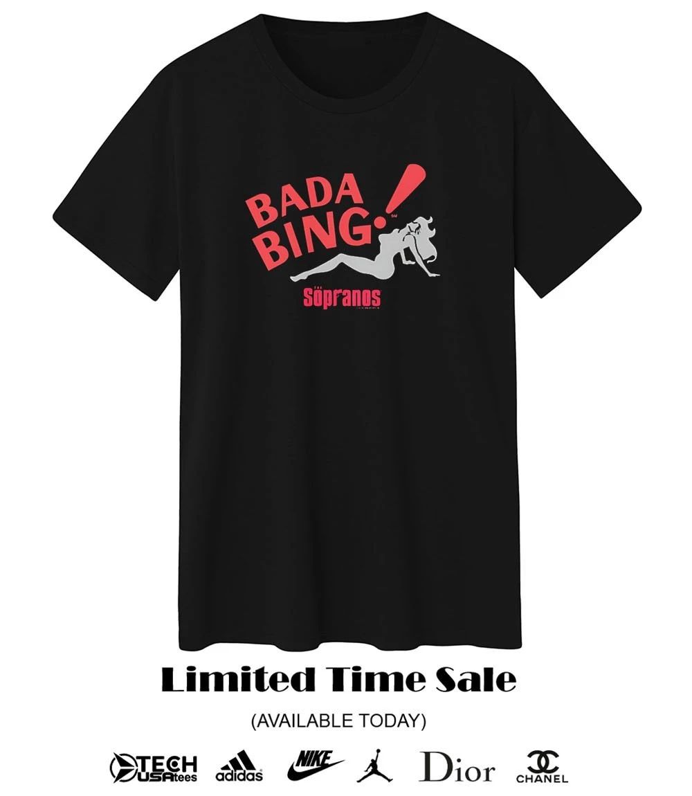 Bada Bing Sopranos shirt