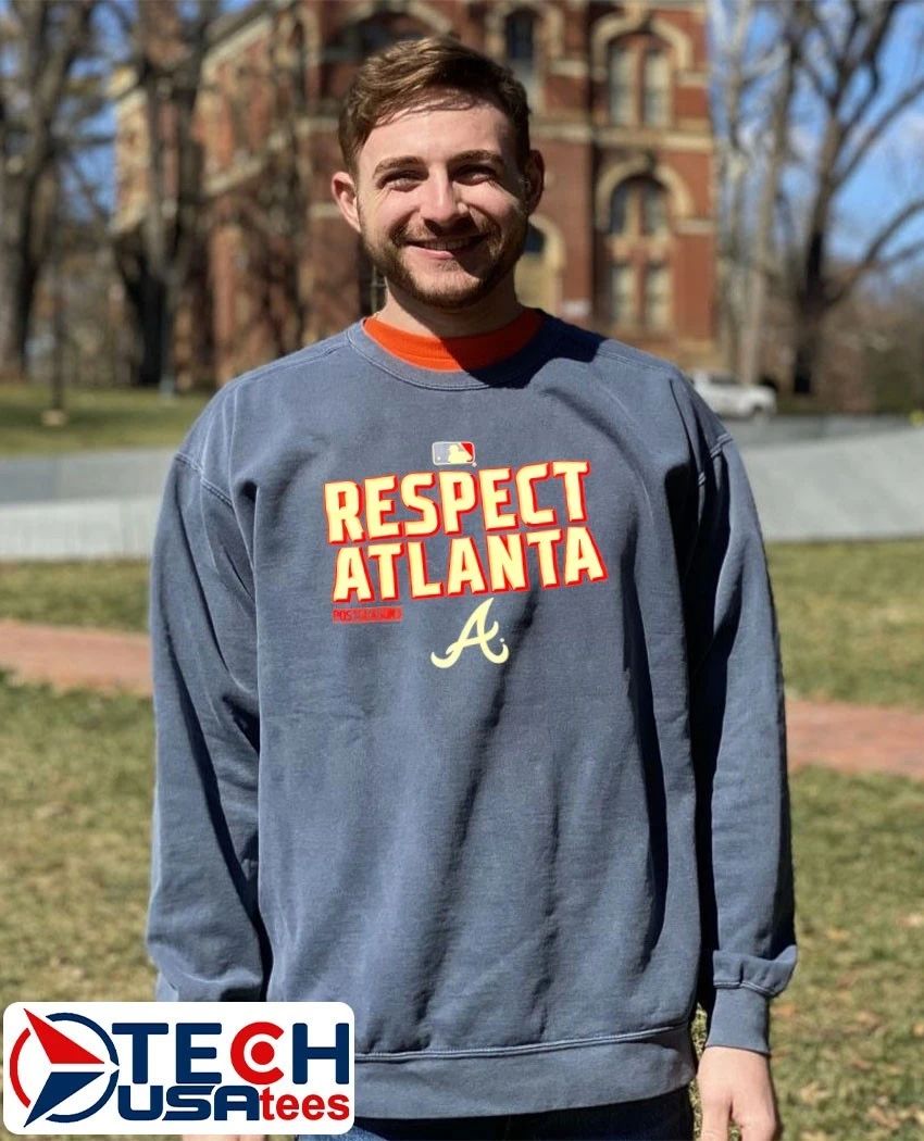 Respect Atlanta Postseason MLB shirt