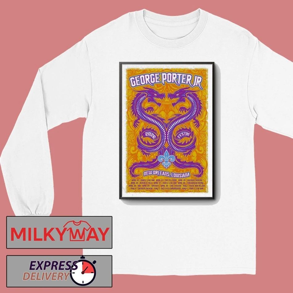 George Porter JR. 2026 Jazz Fest in New Orleans LA Poster shirt
