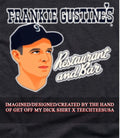 Frankie Gustine’s Restaurant and Bar shirt