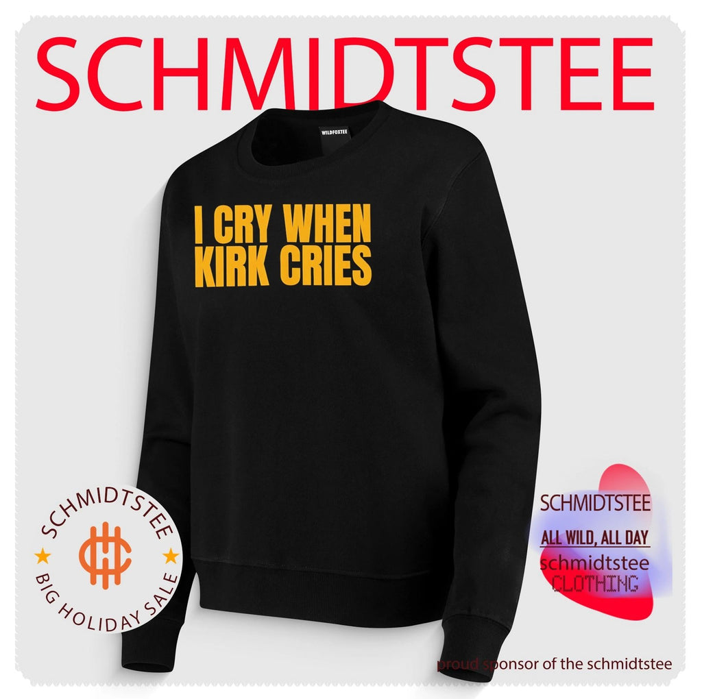 I Cry When Kirk Cries shirt