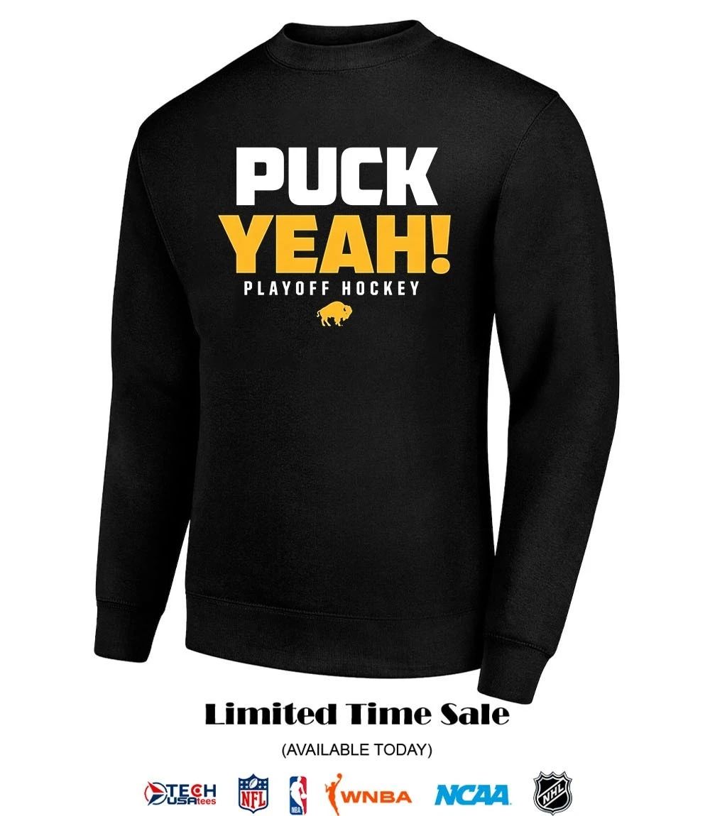 Puck Yeah Buffalo Sabres Hockey 2026 shirt