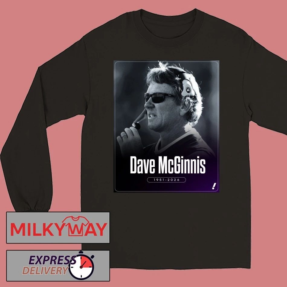 Rip Dave McGinnis 1951 2026 Shirt