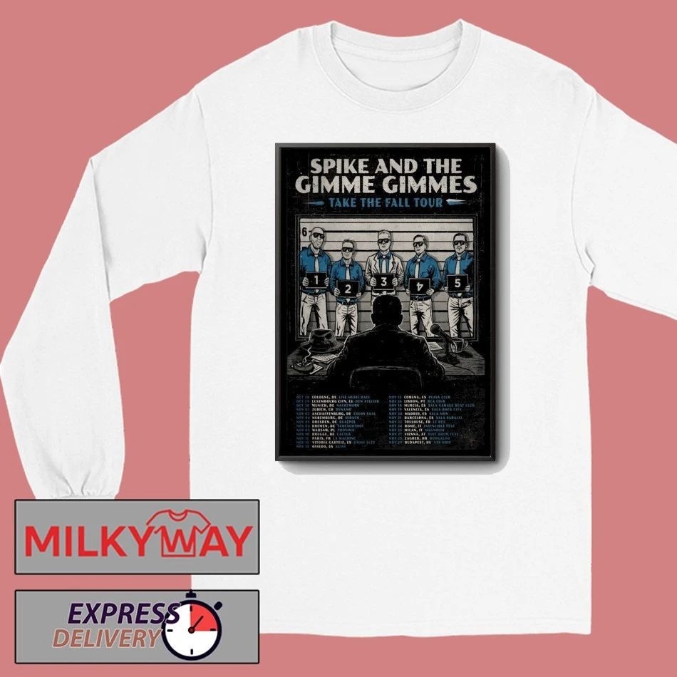 Spike And The Gimme Gimmes Take The Fall Tour 2026 Poster shirt