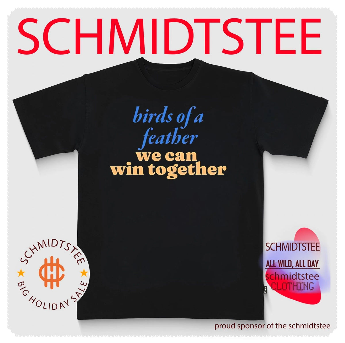 Birds of a feather we can win together shirt