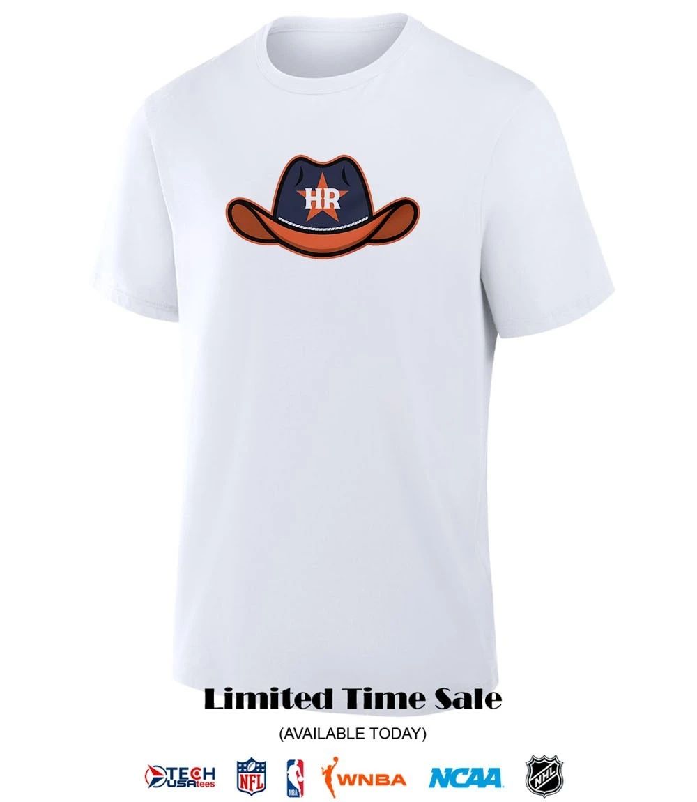 HR Cowboy Hat Houston Astros shirt