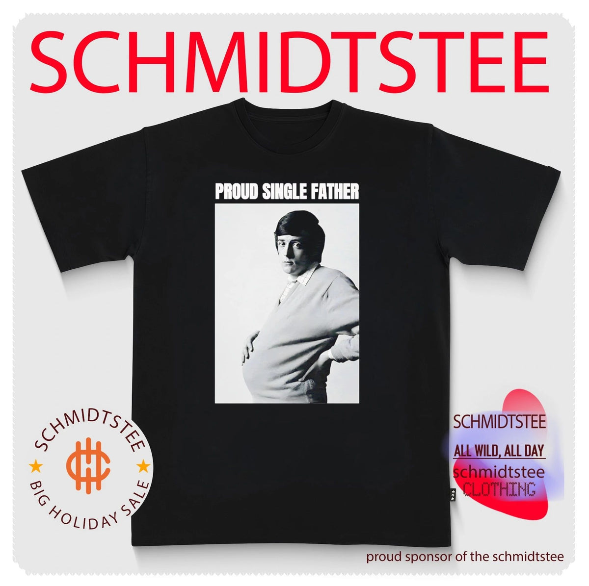 Proud Single Father funny shirt
