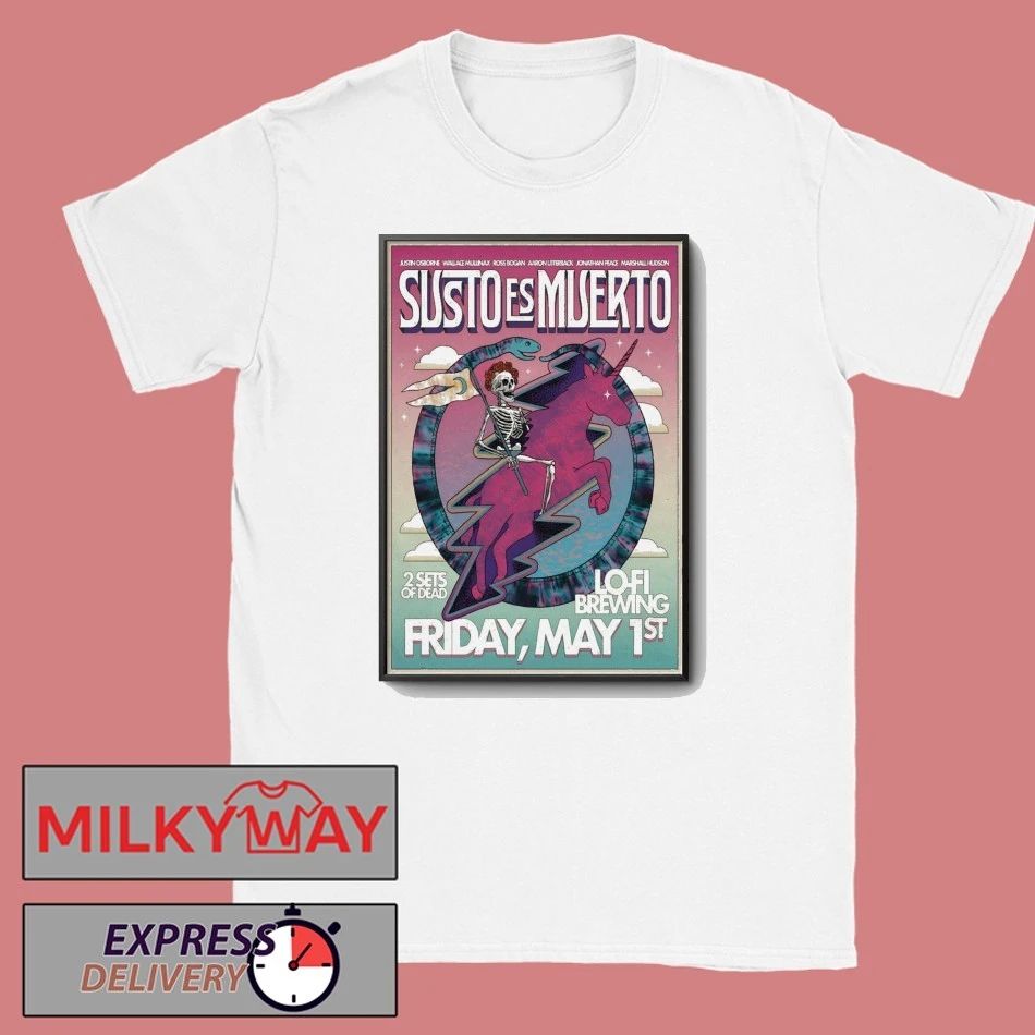 Susto Es Muerto Charleston SC 5 1 2026 Poster shirt