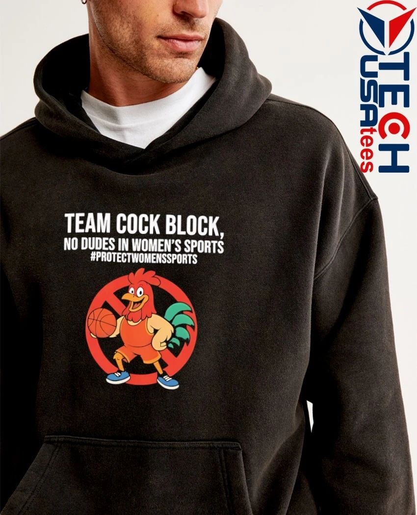 Team cock block no dudes in women’s sports protectwomenssports shirt