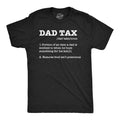 Mens Funny T Shirts Dad Tax Sarcastic Fathers Day Novelty Tee for Men
