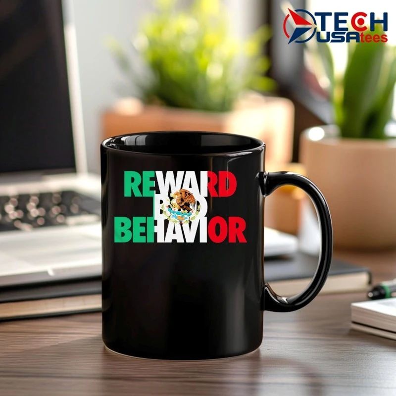 Reward Bad Behavior Mexican Flag shirt