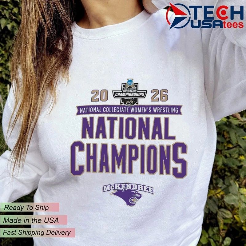 McKendree Bearcats 2026 NCAA Women’s Wrestling National Champions shirt