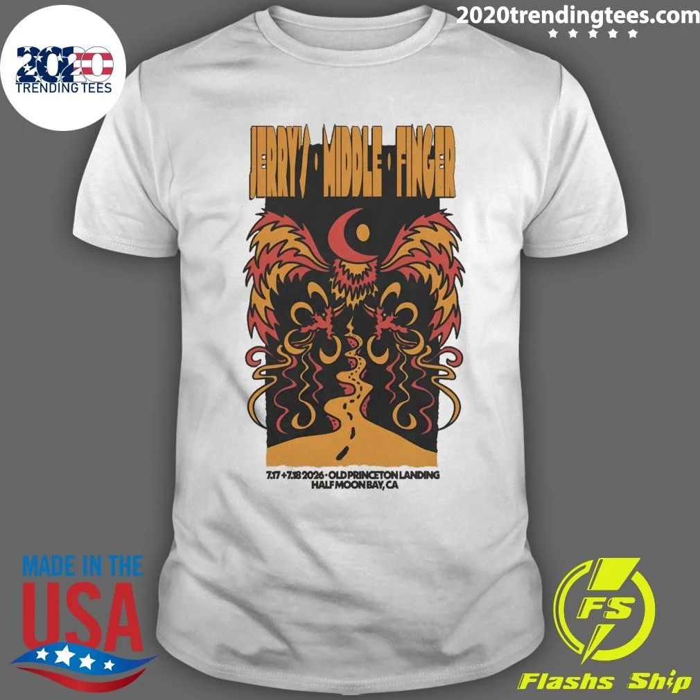 Jerry’s Middle Finger July 17 – July 18, 2026 Half Moon Bay CA Shirt