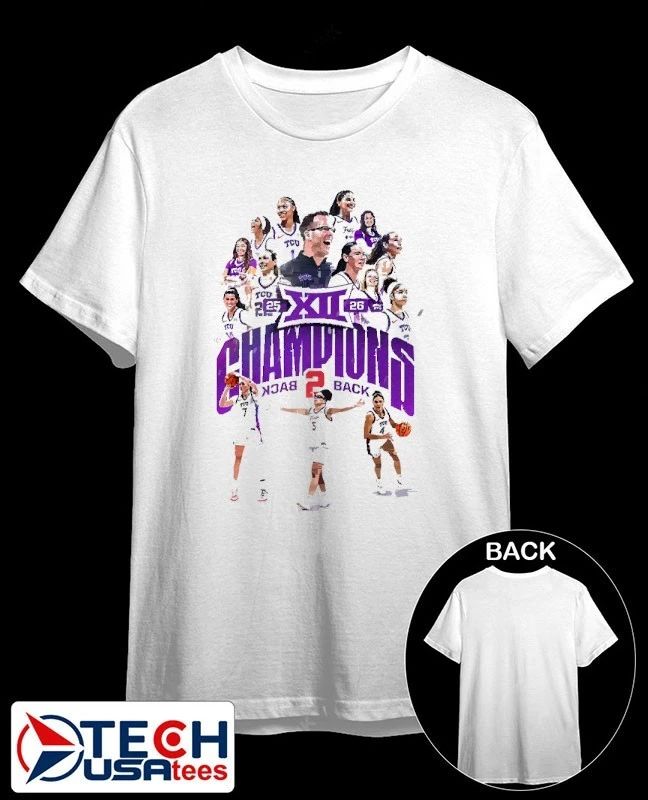 TCU Horned Frogs Big 12 Conference 2026 Back 2 Back Champs shirt