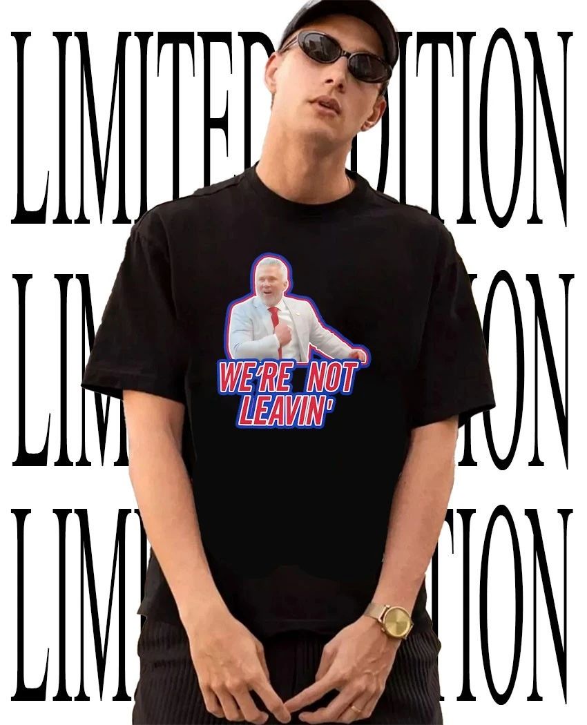 NCAA John Calipari Kentucky Wildcats Basketball we’re not leavin’ shirt