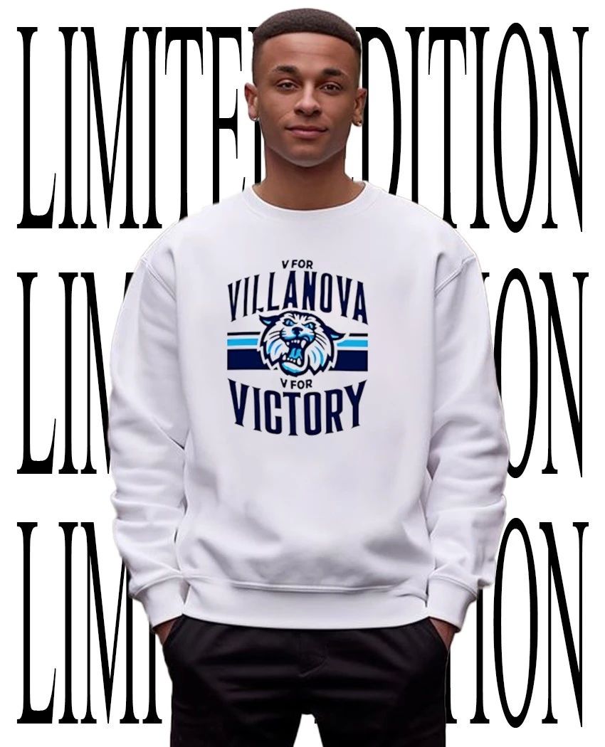 Villanova Wildcats V for Villanova V for Victory shirt