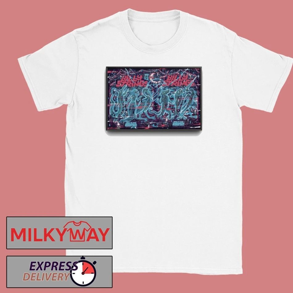 Billy Strings Apr 10-11 2026 Enmarket Arena In Savannah GA Poster shirt