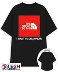 The Story So Far I want to disappear T-shirt