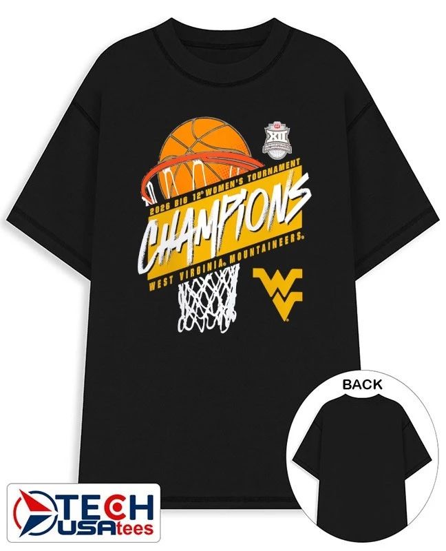West Virginia Mountaineers 2026 Big 12 Women’s Basketball Tournament Champions shirt