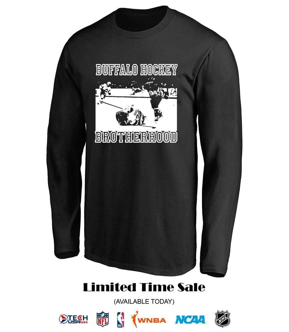 Buffalo Hockey Brotherhood shirt