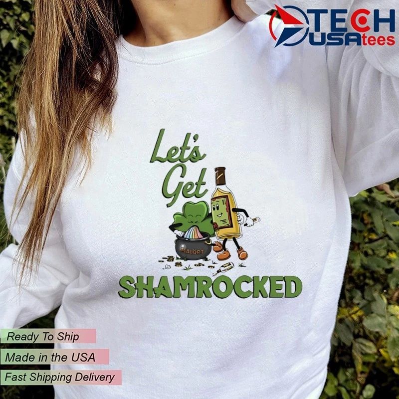 Let’s get Shamrocked St. Patrick’s Day shirt