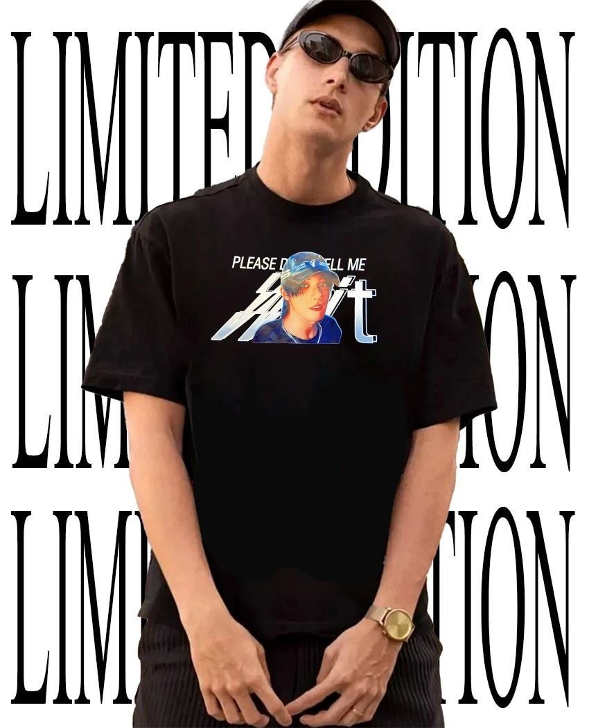 Dino please don’t tell me Wait shirt