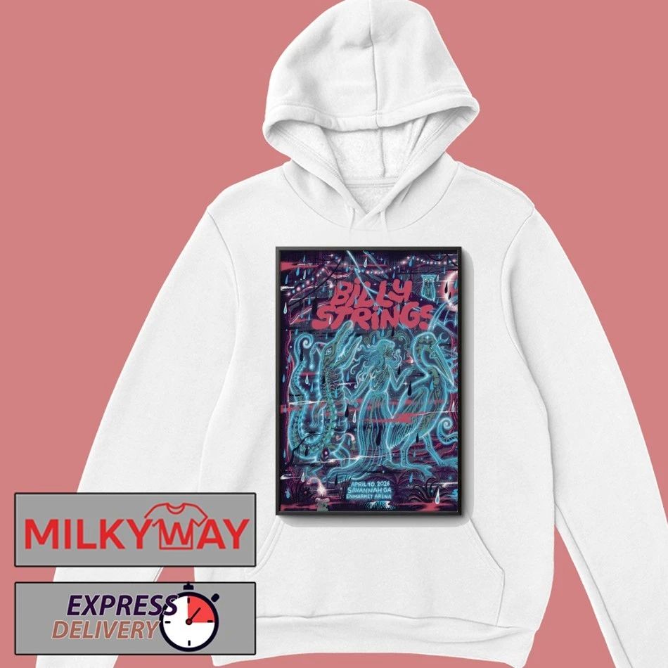 Billy Strings Enmarket Arena In Savannah GA Apr 10 2026 Poster shirt