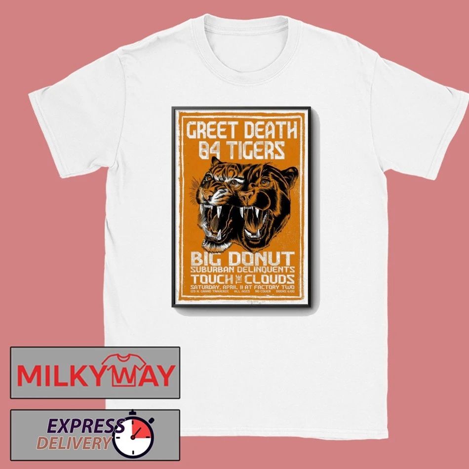 Greet Death And 84 Tigers At Factory Two In Flint MI Apr 11 2026 Poster shirt