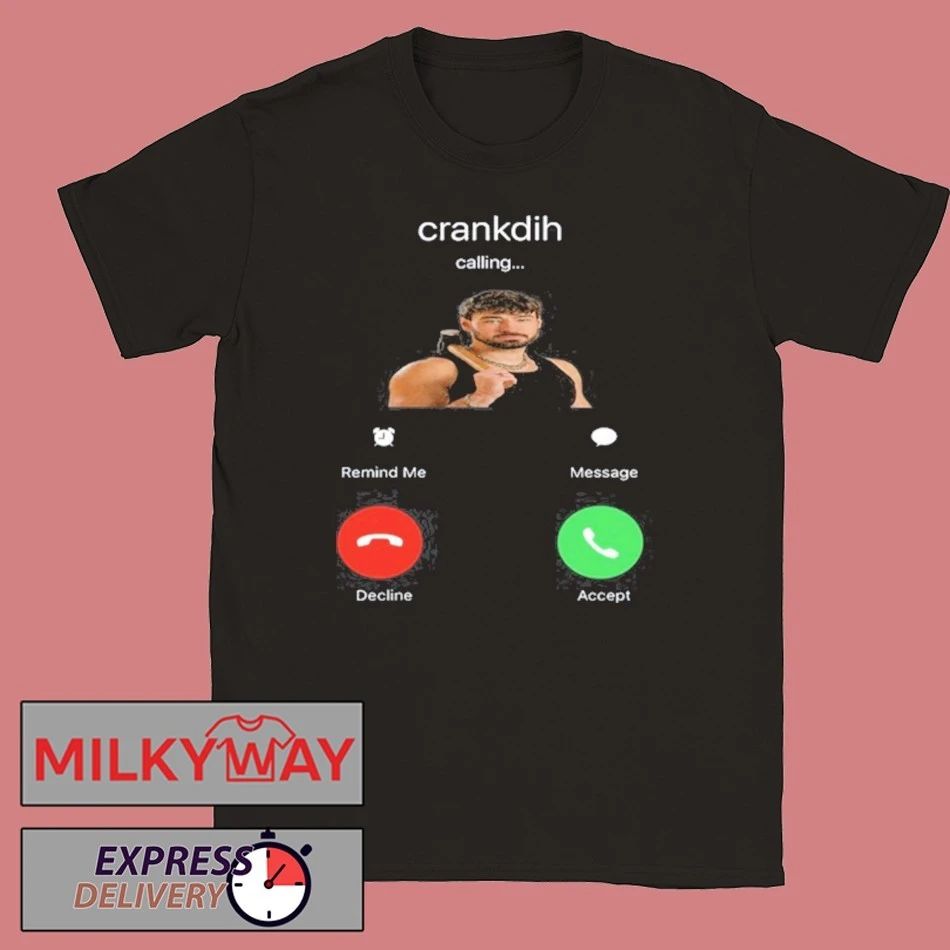2026 CRANKDAT Crankdih Calling T-Shirt