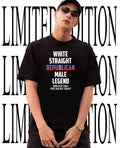 White straight republican male legend shirt