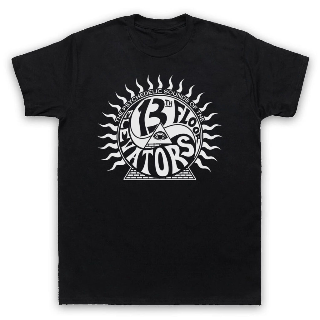13TH FLOOR ELEVATORS PSYCHEDELIC SOUNDS OF CLASSIC ROCK MENS & WOMENS T-SHIRT