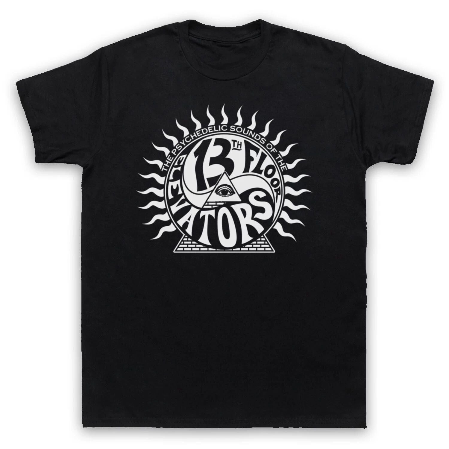 13TH FLOOR ELEVATORS PSYCHEDELIC SOUNDS OF CLASSIC ROCK MENS & WOMENS T-SHIRT
