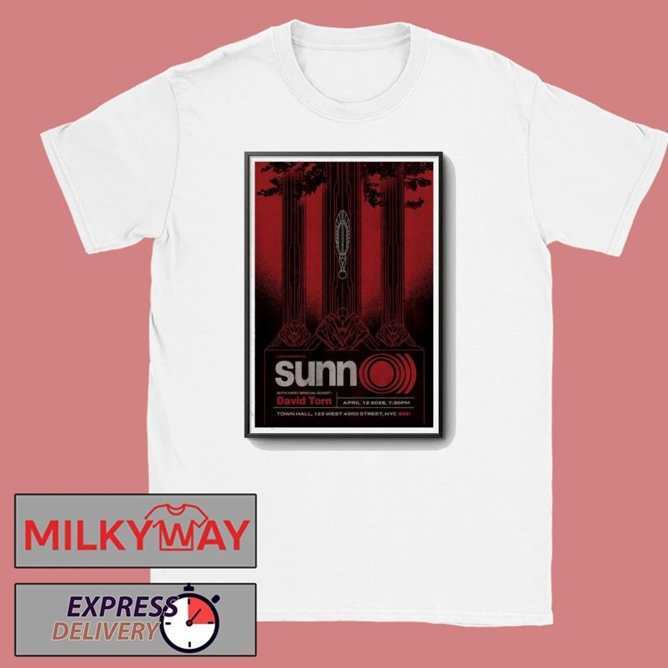 Apr 12 2026 SUNN O))) New York, NY Poster shirt