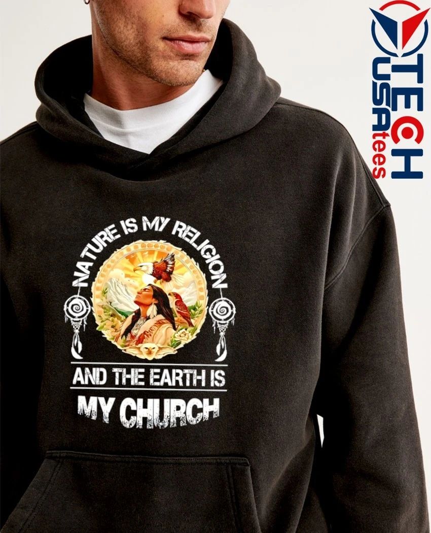 Ture is my religion and the Earth is my church shirt