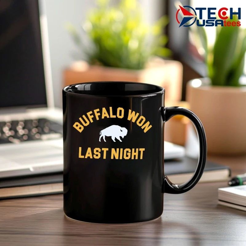 Buffalo won last night shirt