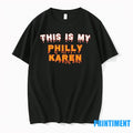This Is My Philly Karen Halloween Tshirts Sweater