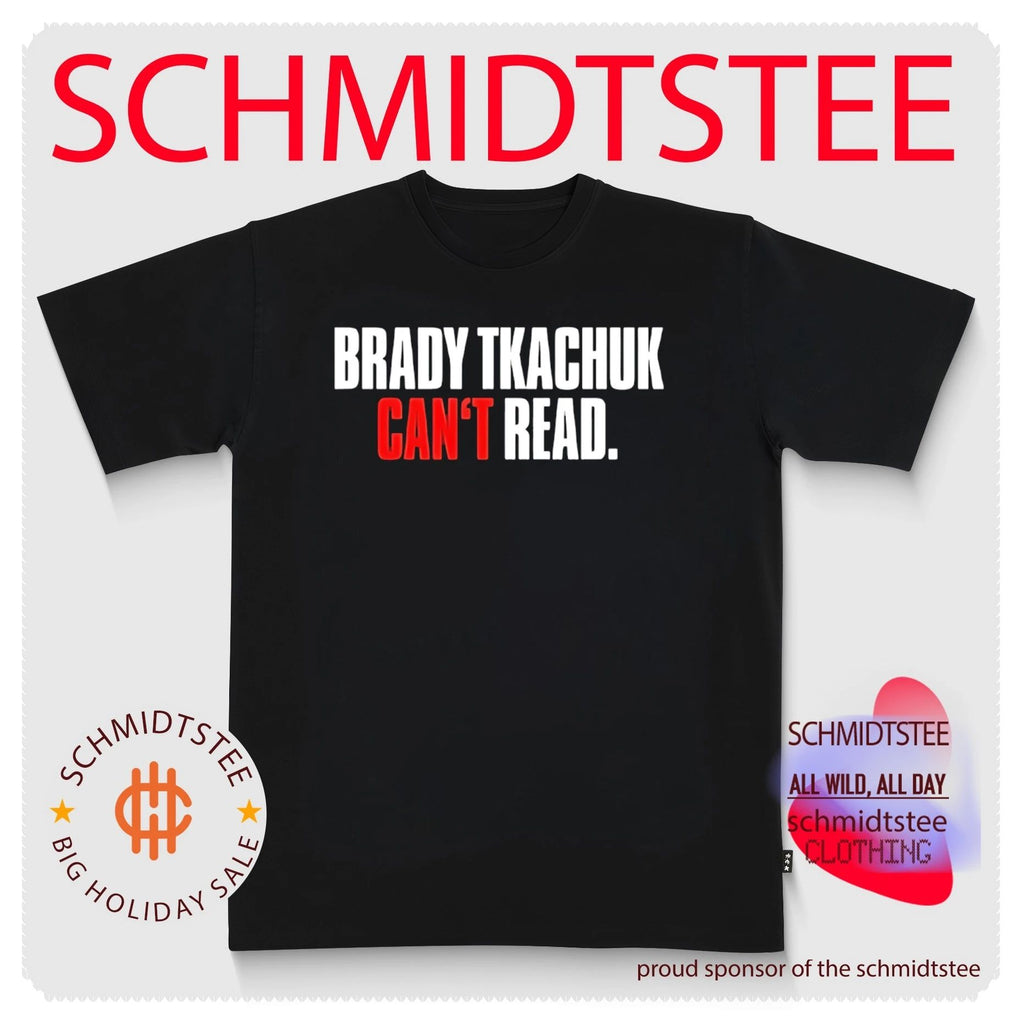 Brady Tkachuk Can’t Read Hockey Shirt