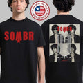 Sombr You Are The Reason Tour 2026 North America Schedule Dates T-Shirt