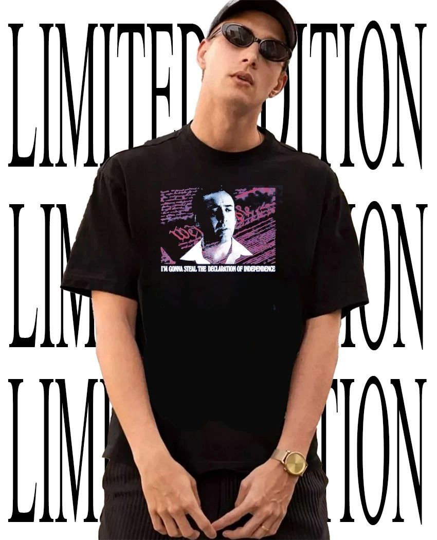 Nicolas Cage We The People I’m gonna Steal The Declaration of Independence shirt