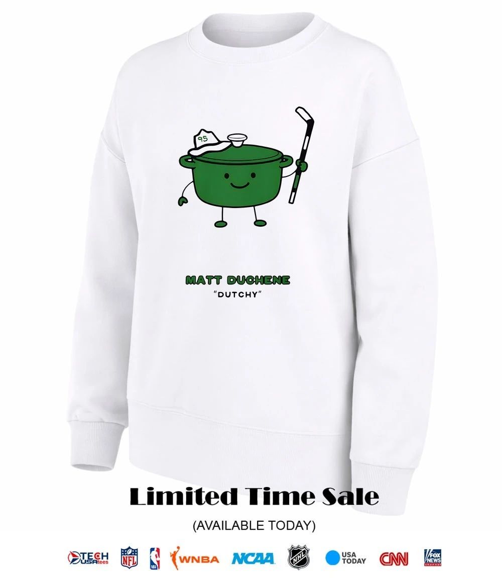 Matt Duchene Dutchy Dallas Stars Digging Dutchy shirt